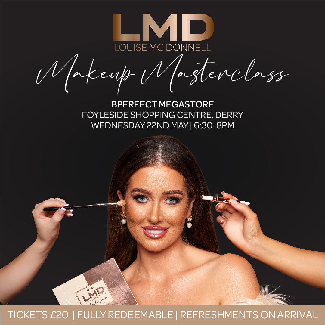 LMD - Makeup Masterclass - Foyleside Megastore